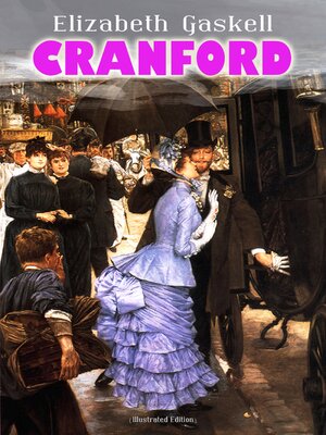 cover image of CRANFORD (Illustrated Edition)